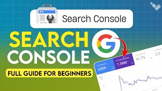 How to Use Google Search Console 2024  Complete Guide for Beginners  Setup  How to use Tools [upl. by Zanze430]