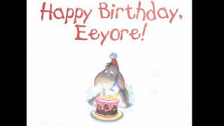 Disney Happy Birthday Eeyore Read Aloud [upl. by Retsila]