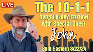 The 1011 DVDBLURAY edition with Special Guest John [upl. by Bozuwa]