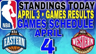 nba standings today April 3 2024  games results  games schedule April 4 2024 [upl. by Brodench]