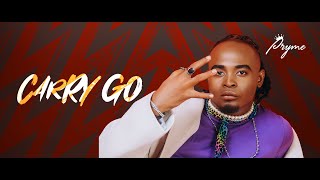 Pryme  Carry Go Official Lyrics Video [upl. by Homans]