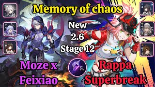 E2 Moze x Feixiao amp E0Sp Rappa Superbreak Memory of chaos stage 12 3 star  Honkai star rail [upl. by Uokes]