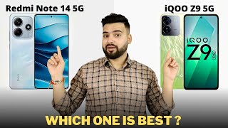 Redmi Note 14 5G vs iQOO Z9 5G  Full Comparison in Hindi  GALTI MAT KARNA [upl. by Houser]