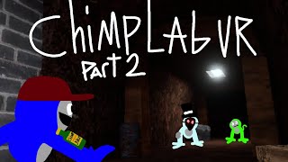 chimplab VR part 2 [upl. by Lepine]