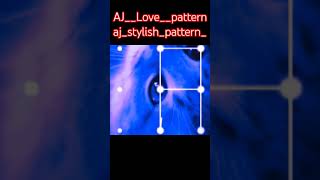 AjLovepatternlock👌💯 art music cat design viralvideo nocopyrightmusic 12345 aj yt [upl. by Rebba]