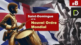 Histoire dHaiti Episode 8  Guerre de Sept Ans  Siège de Savannah  Révolution française [upl. by Esirrehc684]