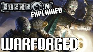 Eberron Lore  Warforged Dungeons amp Dragons [upl. by Adnaerb922]