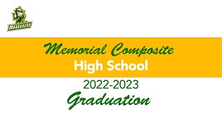 Memorial Composite High School Graduation 20222023 [upl. by Eziechiele]