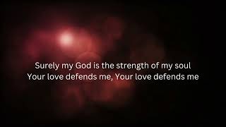 Your Love Defends Me by Matt Maher Instrumental with lyrics [upl. by Ronalda772]