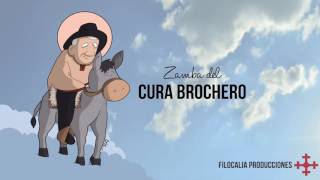 ZAMBA DEL CURA BROCHERO  Filocalia [upl. by Us]