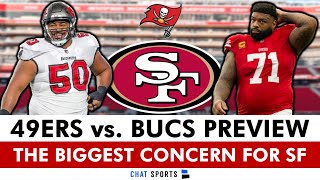 49ers vs Buccaneers Preview The BIGGEST CONCERN For San Francisco  Chase Senior amp Larry Krueger [upl. by Acceber]