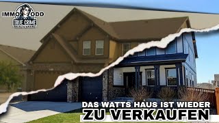 Das Watts Haus steht wieder zum Verkauf  Update 2024 [upl. by Acinnej553]