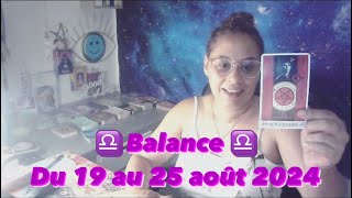 balance  Vous avez une grande décision à prendre  du 19 au 25 aout 2024 [upl. by Jalbert573]