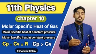 Molar Specific heat of gas class 11  derive Cp  Cv  R  relation between Cp and Cv [upl. by Jenkel]