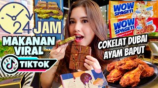 24 JAM MAKANAN VIRAL TIKTOK COKELAT DUBAI SAMPE SPAGHETTI INSTAN [upl. by Eisiam]