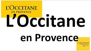 How to Pronounce L’Occitane en Provence CORRECTLY [upl. by Eninnaj76]