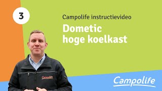 3 Dometic hoge koelkast  Campolife [upl. by Lurie]