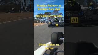 Rollover at Bendigo GPS automobilegokartracingbeatskartinggokartracinggokartraceracingbeats [upl. by Ynaffet]