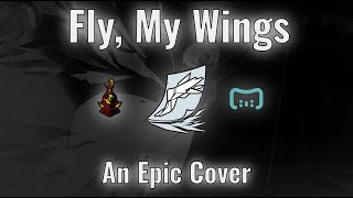 Fly My Wings  Epic Cover Limbus Company [upl. by Ecnarrot]