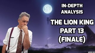 Jordan Peterson  The Lion King Part 13 Finale [upl. by Haron]