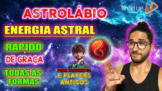 Upando Energia Astral Rápido e Fácil do seu Astrolábio  Perfect World Level Up Ophiuchus [upl. by Graf892]