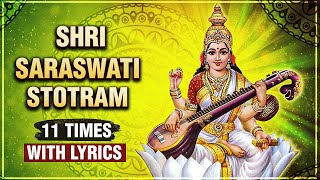 श्री सरस्वती स्तोत्र  Shri Saraswati Stotram 11 Times With Lyrics  Popular Devotional Stotram [upl. by Seraphina]