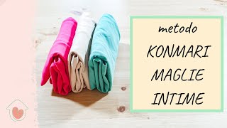 METODO KONMARI  COME PIEGARE MAGLIE INTIME e CANOTTIERE  Organizza con Dany [upl. by Ellitnahc257]