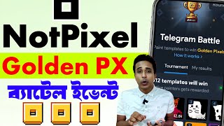 How to play not pixel telegram battle  not pixel kivabe khelbo  Not Pixel Golden Pixel Event [upl. by Annairba866]