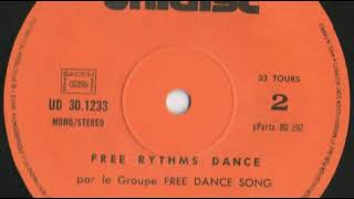 Free Dance Song quotFree rythms dancequot 1977 Unidisc [upl. by Casar]