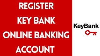 Register Key Bank Online Banking Account  Enroll to Key Bank Online  Keycom Online [upl. by Keeler390]