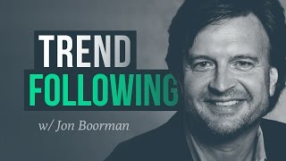 Trend following risk management amp long term survival w Jon Boorman stock trader [upl. by Lovell]