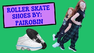 ROLLER SKATE SHOES BY PAIROBIN unboxing and review [upl. by Tedda]