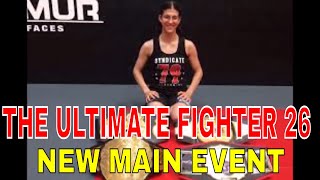 The Ultimate Fighter season 26 New Main Event  Roxanne Modafferi vs Nicco Montaño [upl. by Launame265]