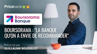 Boursorama Banque  AVIS 2022 TEST amp DOSSIER COMPLET de loffre du leader de la banque en ligne [upl. by Schuh]