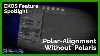 🌟 How to PolarAlign your Telescope in EKOS without seeing Polaris [upl. by Alesig]