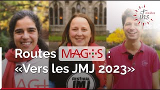 Présentation des routes Magis vers les JMJ 2023 [upl. by Annauj]