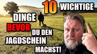 10 Dinge die du vor dem Jagdschein wissen musst [upl. by Obla]