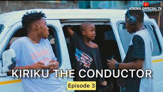 KIRIKU THE CONDUCTOR episode 3 [upl. by Tirrej]