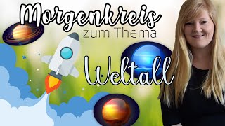 Online Kita MORGENKREIS zum Thema Weltall inkl KIM Spiel [upl. by Haroppizt]