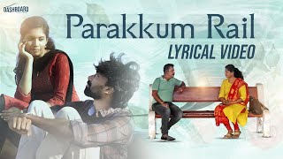 Parakkum Rail Lyrical Video  TajmeelSherif tajmeelsheriforiginals [upl. by Naoh]