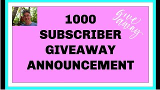 1000 Subscriber Giveaway Announcement [upl. by Naasar]