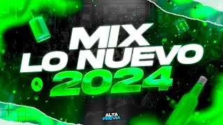 MIX LO NUEVO 2024 🔥 PREVIA Y CACHENGUE  REGGAETON 2024  LO MAS ESCUCHADO  ALTA PREVIA 🔥 [upl. by Batholomew]