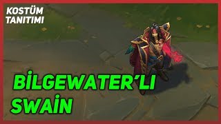 Bilgewaterlı Swain Kostüm Tanıtımı League of Legends [upl. by Gnap]