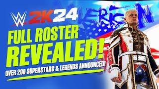 WWE 2K24 Full Roster Revealed Over 200 Superstars amp Legends Announced [upl. by Jegar792]