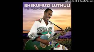 BHEKUMUZI LUTHULI  MAMBA EMNYAMA [upl. by Lynden]