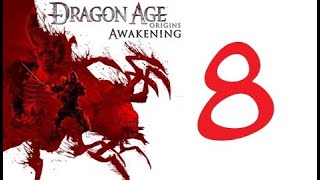 Dragon Age Origins Awakening Part 8 The Blackmarsh [upl. by Asta]