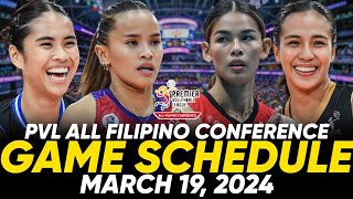 PVL GAME SCHEDULE FOR MARCH 19 2024  PVL ALL FILIPINO CONFERENCE 2024 pvllive pvlgameschedule [upl. by Nnairak221]