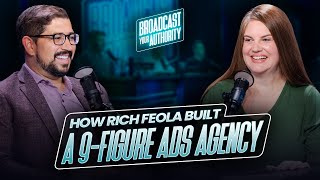 How Rich Feola Built a 9Figure Ads Agency advisory [upl. by Alaik]