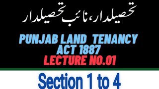 Punjab Tenancy Act 1887 I Kp Tenancy Act 1950 I Intoduction amp Definitions [upl. by Ahswat889]