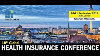 10th Global Health Insurance Conference 2018 [upl. by Delbert112]